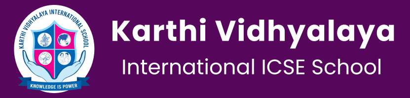 Karthi Vidhyalaya International (ICSE) Schools